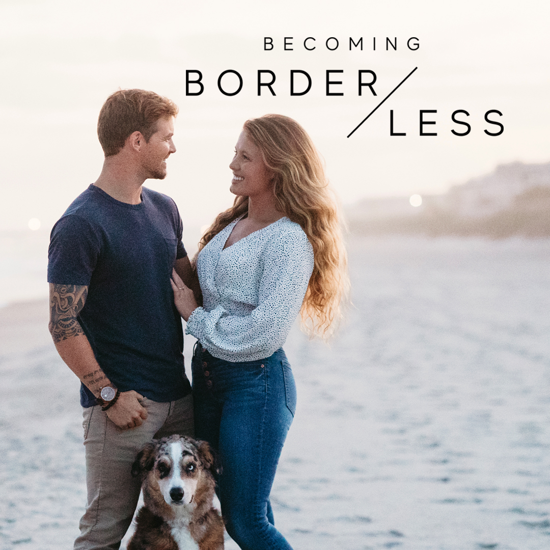 Becoming Borderless